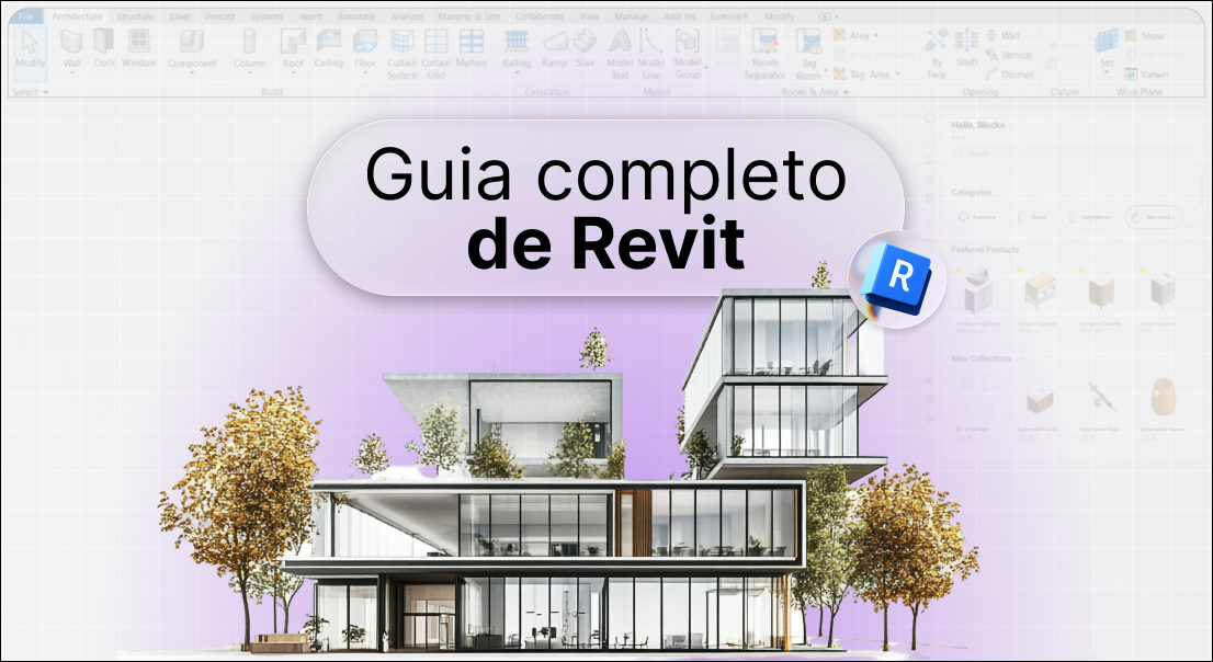Imagem com projeto em 3D no centro. Ao fundo, a interface do Revit embaçada. Em cima do projeto está escrito "Guia completo de Revit"